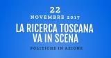 La Ricerca Toscana va in scena